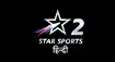 Star Sports 2 Hindi Channel